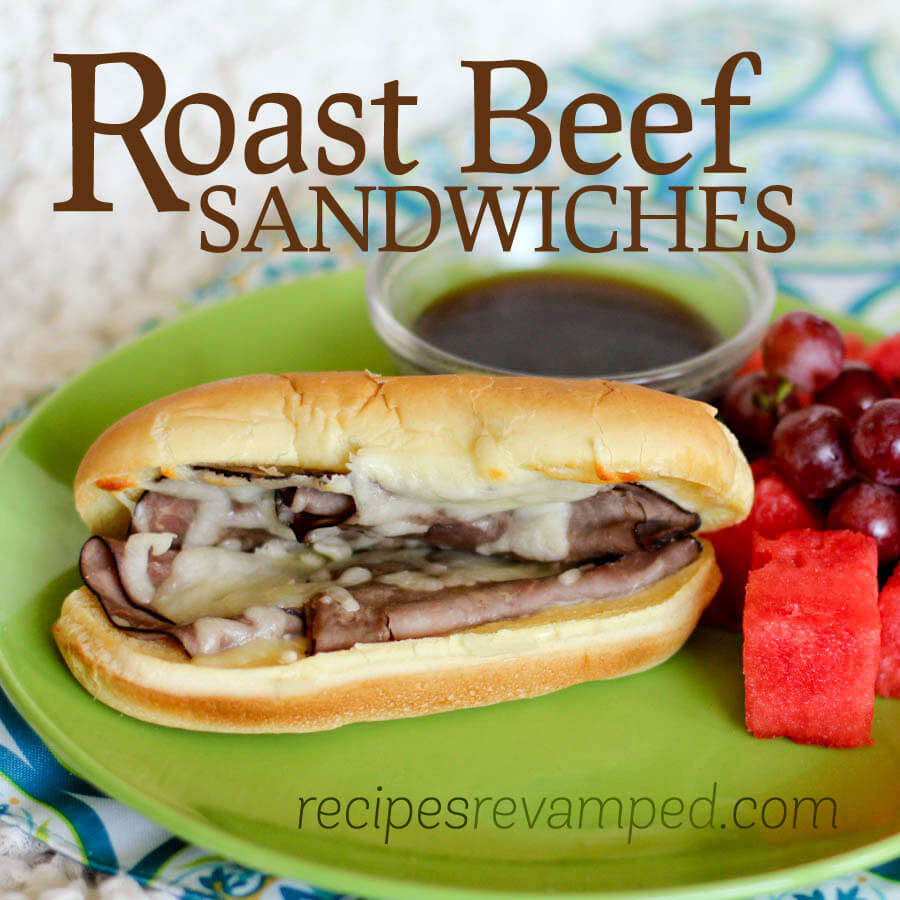 Roast Beef Sandwiches | Recipes Revamped